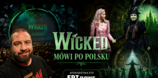 Wicked mówi po polsku… και το καταλαβαίνουμε!
